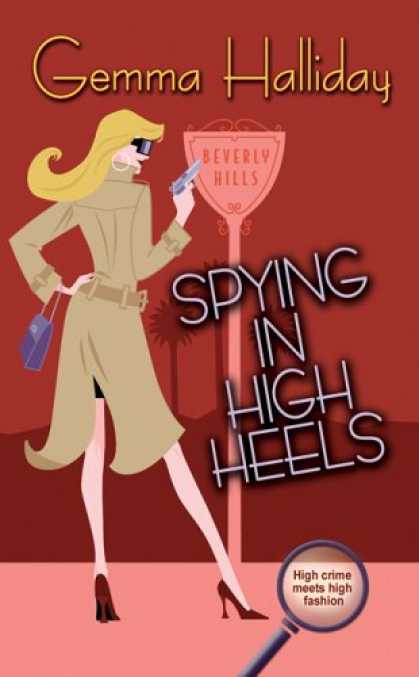 Bestselling Mystery/ Thriller (2008) - Spying in High Heels by Gemma Halliday