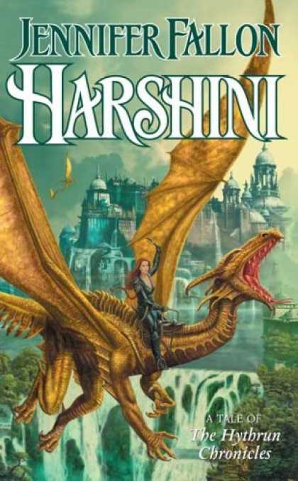 Bestselling Sci-Fi/ Fantasy (2006) - Harshini: the Hythrun Chronicles (The Demon Child Trilogy, Book 3) by Jennifer F