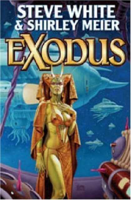 Bestselling Sci-Fi/ Fantasy (2006) - Exodus (Starfire) by Steve White