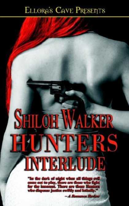 Bestselling Sci-Fi/ Fantasy (2006) - The Hunters: Interlude by Shiloh Walker