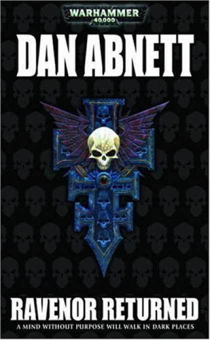 Bestselling Sci-Fi/ Fantasy (2006) - Ravenor Returned (Warhammer 40,000) by Dan Abnett