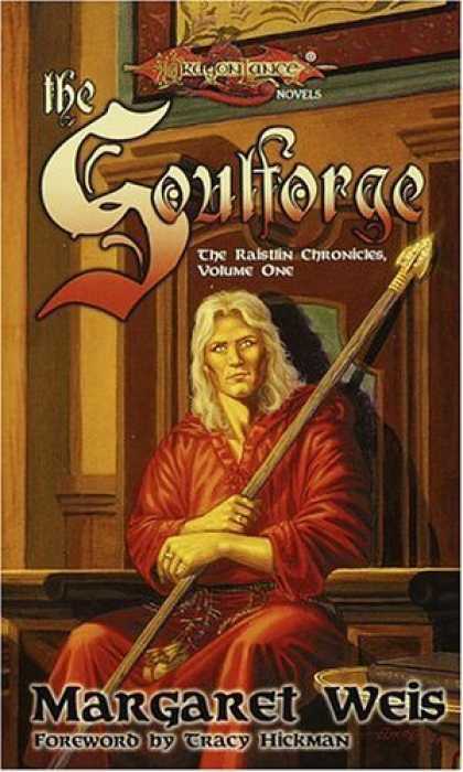 Bestselling Sci-Fi/ Fantasy (2006) - The Soulforge (Dragonlance: The Raistlin Chronicles, Book 1) by Margaret Weis