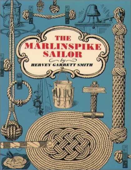 Bestselling Sci-Fi/ Fantasy (2006) - The Marlinspike Sailor by Hervey Garrett Smith