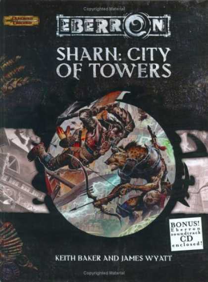 Bestselling Sci-Fi/ Fantasy (2006) - Sharn: City of Towers (Eberron: Supplements) by Keith Baker
