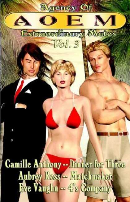 Bestselling Sci-Fi/ Fantasy (2006) - Agency of Extraordinary Mates Vol. 3 (Agency of Extraordinary Mates) by Camille