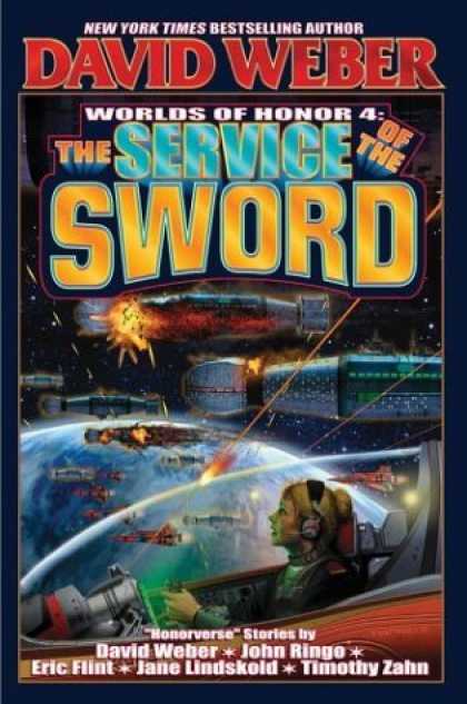 Bestselling Sci-Fi/ Fantasy (2006) - The Service of the Sword (Honor Harrington Series)