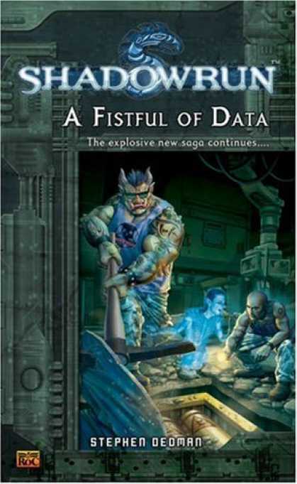 Bestselling Sci-Fi/ Fantasy (2006) - Shadowrun Book #6: A Fistful of Data (Shadowrun) by Stephen Dedman