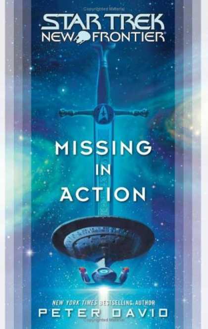 Bestselling Sci-Fi/ Fantasy (2006) - Missing in Action (Star Trek: New Frontier) by Peter David