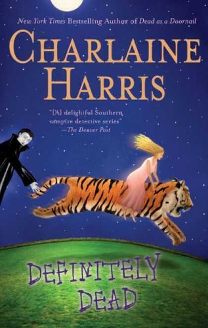 Bestselling Sci-Fi/ Fantasy (2006) - Definitely Dead (Southern Vampire Novels) by Charlaine Harris