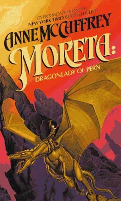 Bestselling Sci-Fi/ Fantasy (2006) - Moreta: Dragonlady of Pern by Anne McCaffrey