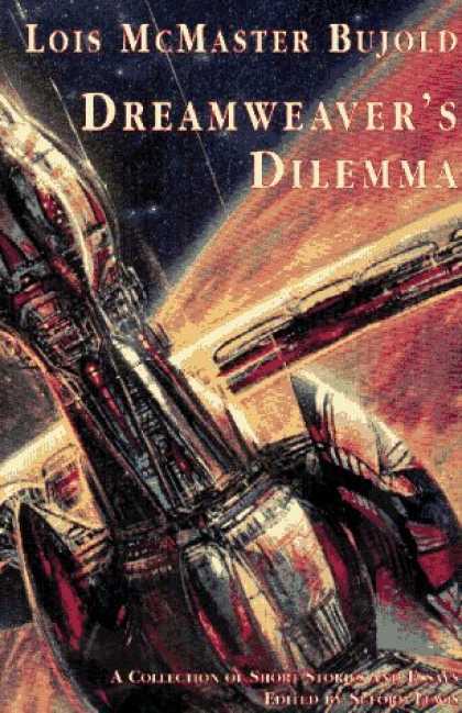 Bestselling Sci-Fi/ Fantasy (2006) - Dreamweaver's Dilemma by Lois McMaster Bujold