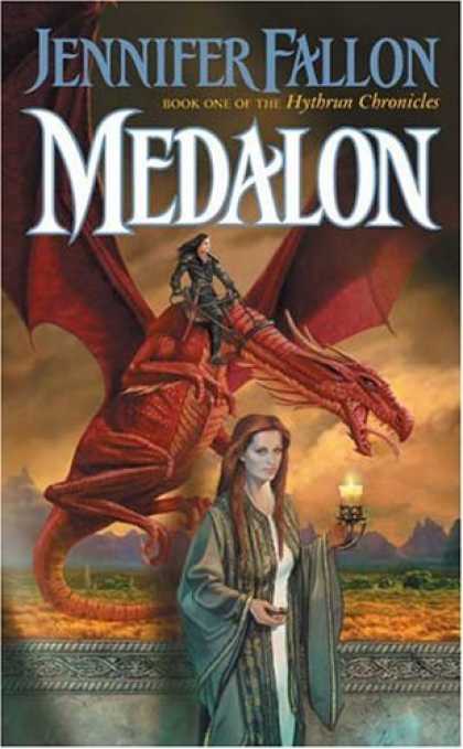 Bestselling Sci-Fi/ Fantasy (2006) - Medalon (The Hythrun Chronicles: Demon Child Trilogy, Book 1) by Jennifer Fallon