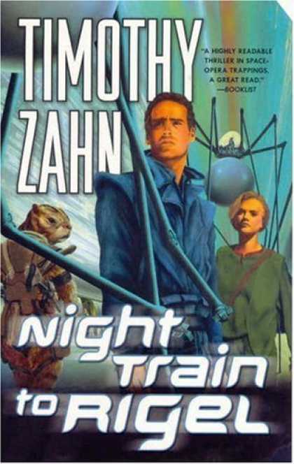 Bestselling Sci-Fi/ Fantasy (2006) - Night Train to Rigel by Timothy Zahn
