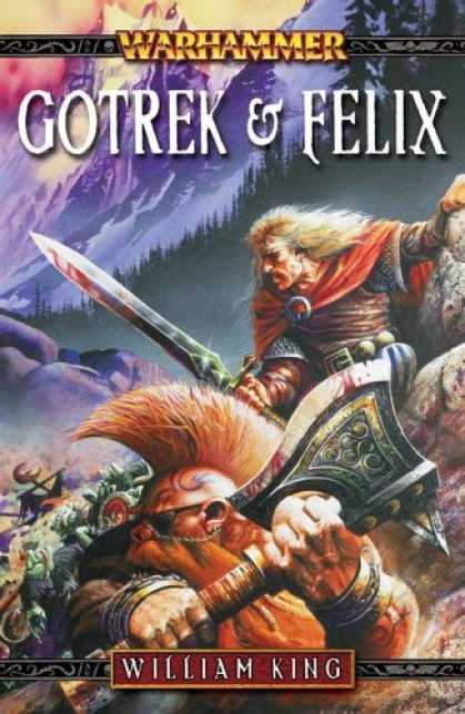 Bestselling Sci-Fi/ Fantasy (2006) - Gotrek & Felix: The First Omnibus (Warhammer) by William King