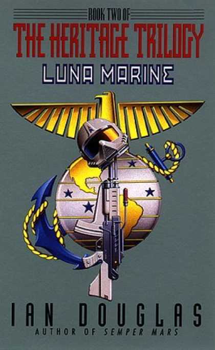 Bestselling Sci-Fi/ Fantasy (2006) - Luna Marine (The Heritage Trilogy, Book 2) by Ian Douglas