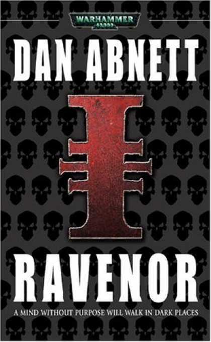 Bestselling Sci-Fi/ Fantasy (2006) - Ravenor (Ravenor 1) by Dan Abnett