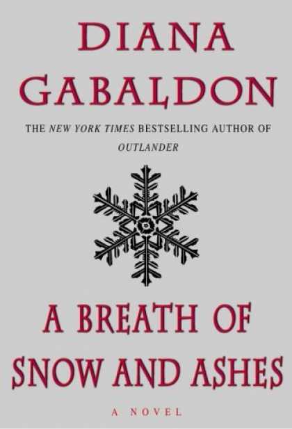 Bestselling Sci-Fi/ Fantasy (2006) - A Breath of Snow and Ashes (Outlander) by Diana Gabaldon