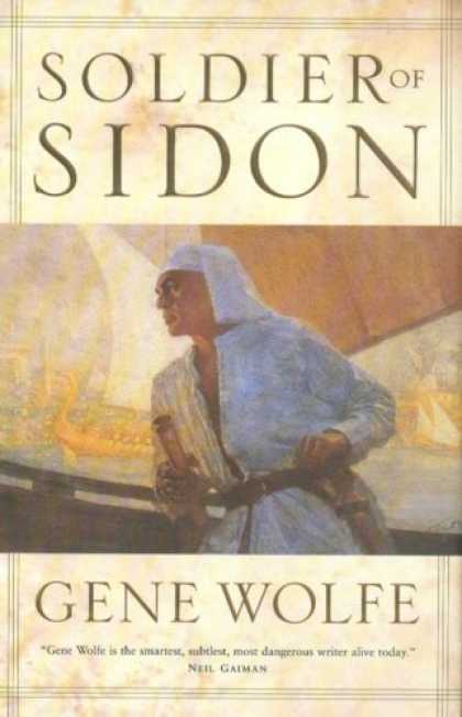 Bestselling Sci-Fi/ Fantasy (2006) - Soldier of Sidon by Gene Wolfe