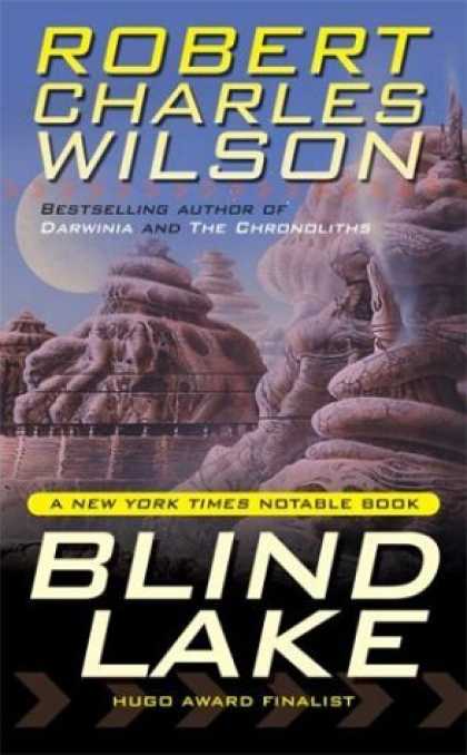 Bestselling Sci-Fi/ Fantasy (2006) - Blind Lake by Robert Charles Wilson