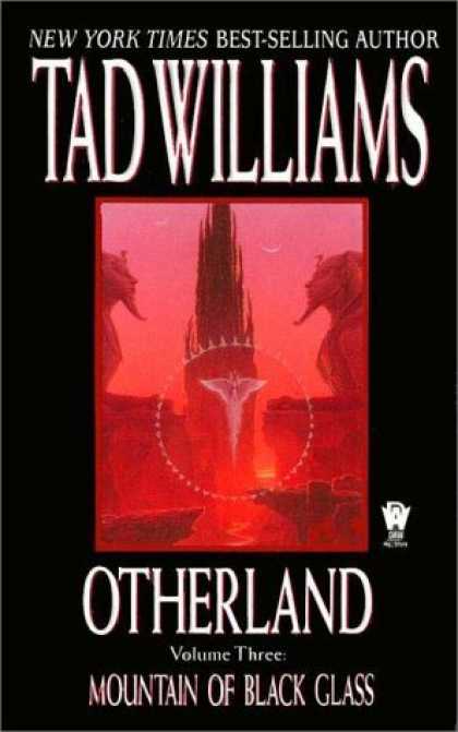 Bestselling Sci-Fi/ Fantasy (2006) - Mountain of Black Glass (Otherland, Volume 3) by Tad Williams