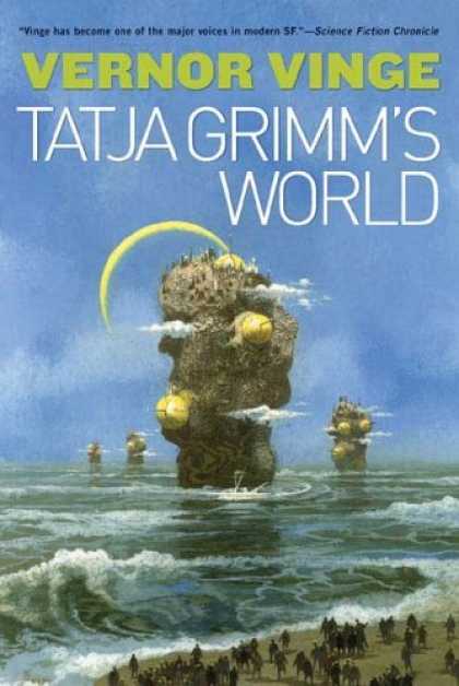 Bestselling Sci-Fi/ Fantasy (2006) - Tatja Grimm's World by Vernor Vinge