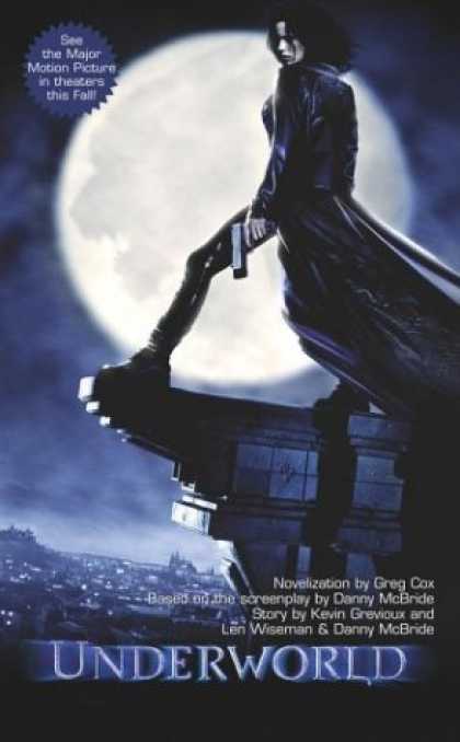 Bestselling Sci-Fi/ Fantasy (2006) - Underworld: Book 1 by Greg Cox