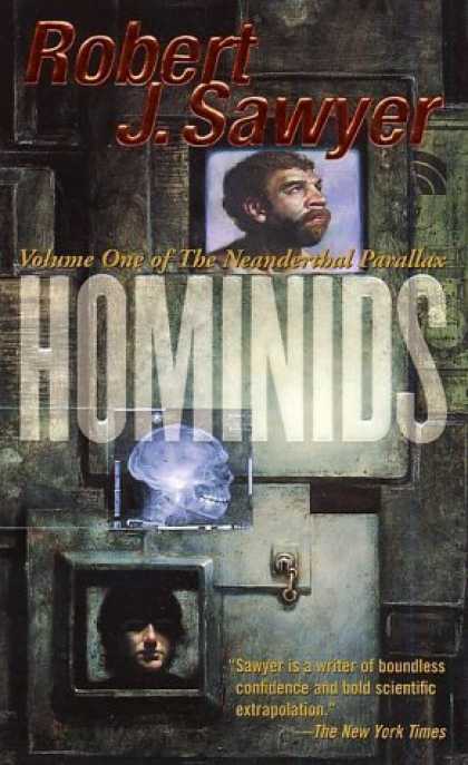 Bestselling Sci-Fi/ Fantasy (2006) - Hominids (Neanderthal Parallax) by Robert J. Sawyer
