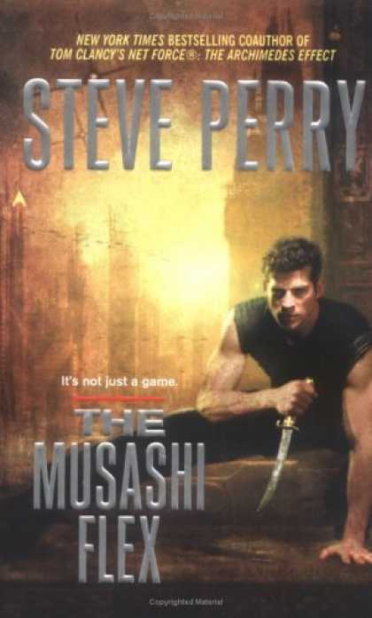 Bestselling Sci-Fi/ Fantasy (2006) - The Musashi Flex by Steve Perry