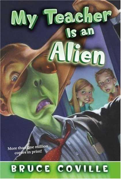 Bestselling Sci-Fi/ Fantasy (2006) - My Teacher Is an Alien (My Teacher Books) by Bruce Coville