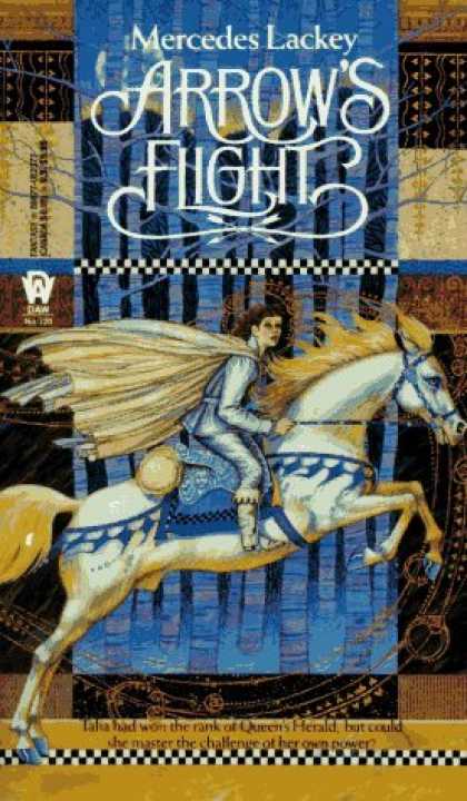 Bestselling Sci-Fi/ Fantasy (2006) - Arrow's Flight (The Heralds of Valdemar, Book 2) by Mercedes Lackey
