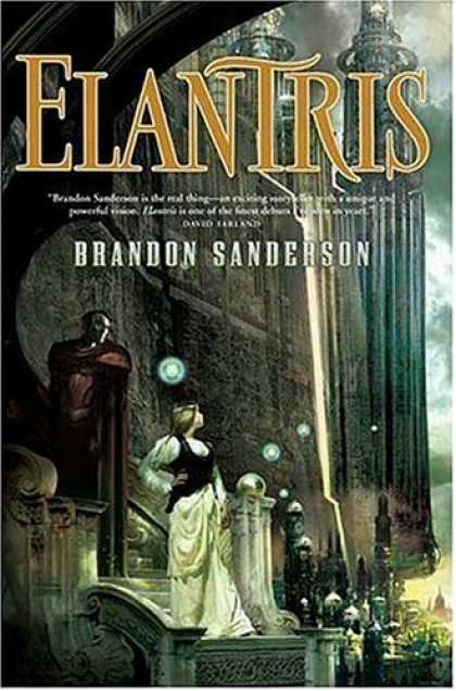 Bestselling Sci-Fi/ Fantasy (2006) - Elantris by Brandon Sanderson