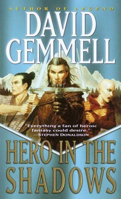 Bestselling Sci-Fi/ Fantasy (2006) - Hero in the Shadows (Drenai Tales, Book 9) by David Gemmell
