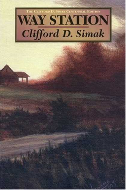 Bestselling Sci-Fi/ Fantasy (2006) - Way Station by Clifford D. Simak