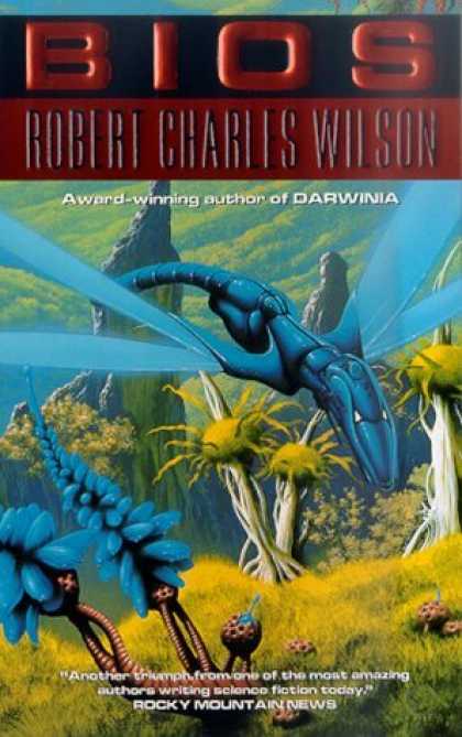 Bestselling Sci-Fi/ Fantasy (2006) - Bios by Robert Charles Wilson