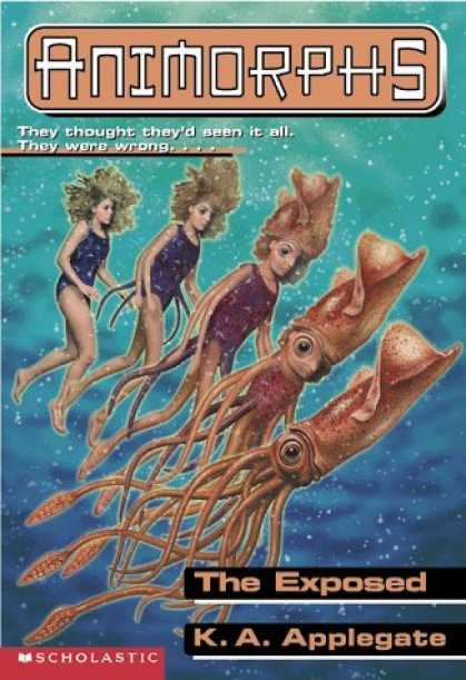 Bestselling Sci-Fi/ Fantasy (2006) - The Exposed (Animorphs #27) by K. A. Applegate
