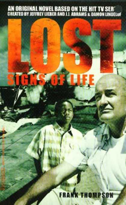 Bestselling Sci-Fi/ Fantasy (2006) - Lost: Signs of Life - Book #3: Novelization (Lost) by Frank Thompson