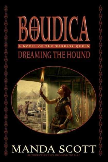 Bestselling Sci-Fi/ Fantasy (2006) - Boudica: Dreaming the Hound (Boudica Quadrilogy) (Boudica Trilogy) by Manda Scot