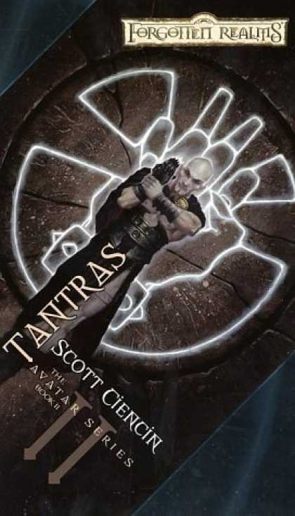 Bestselling Sci-Fi/ Fantasy (2006) - Tantras (Forgotten Realms: The Avatar) by Scott Ciencin