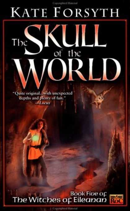 Bestselling Sci-Fi/ Fantasy (2006) - The Skull of the World: Witches of Eileanan #5 (Witches of Eileanan) by Kate Fo