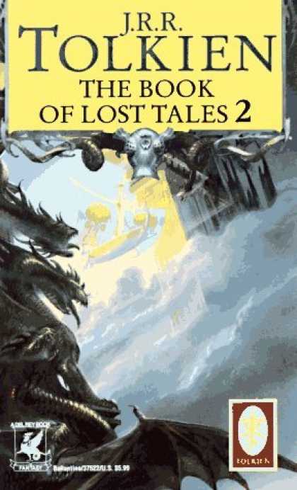 Bestselling Sci-Fi/ Fantasy (2006) - The Book of Lost Tales, Part Two (The History of Middle-Earth, Vol. 2) by J.R.R.