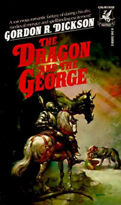 Bestselling Sci-Fi/ Fantasy (2006) - Dragon and the George by Gordon R. Dickson