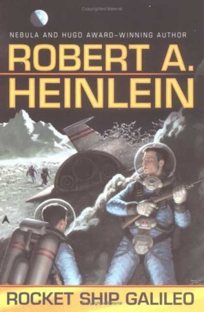 Bestselling Sci-Fi/ Fantasy (2006) - Rocket Ship Galileo by Robert A. Heinlein