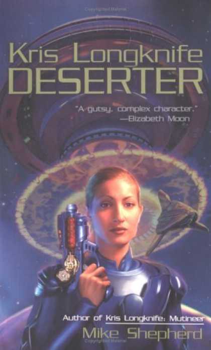 Bestselling Sci-Fi/ Fantasy (2006) - Kris Longknife: Deserter (Kris Longknife) by Mike Shepherd