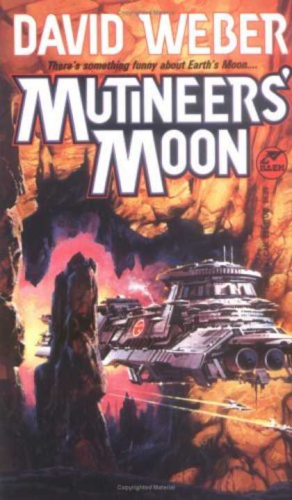 Bestselling Sci-Fi/ Fantasy (2006) - Mutineer's Moon: Mutineer's Moon (Dahak Series) by Weber