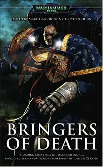 Bestselling Sci-Fi/ Fantasy (2006) - Bringers of Death (Warhammer 40,000)