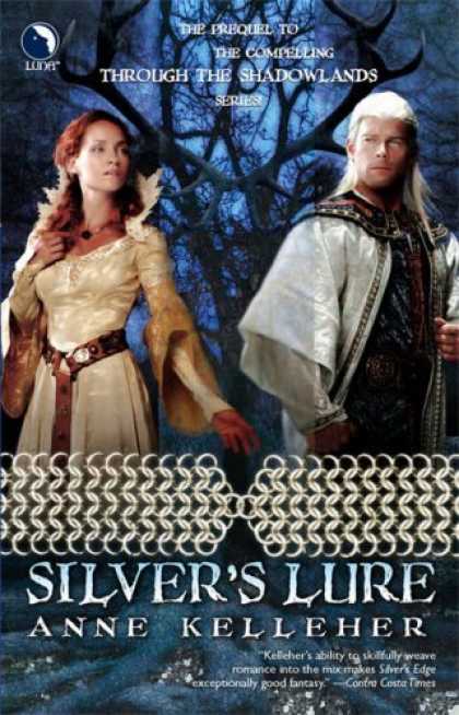 Bestselling Sci-Fi/ Fantasy (2006) - Silver's Lure by Anne Kelleher