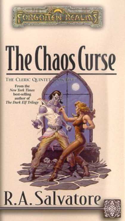Bestselling Sci-Fi/ Fantasy (2006) - The Chaos Curse (Forgotten Realms: The Cleric Quintet, Book 5) by R. A. Salvato
