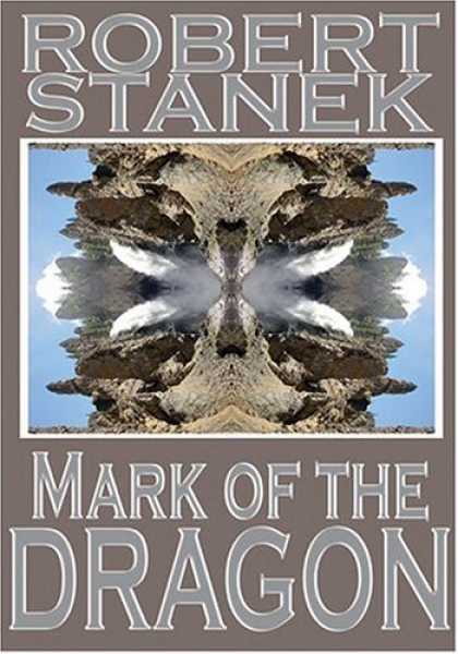 Bestselling Sci-Fi/ Fantasy (2006) - Mark of the Dragon (Ruin Mist Chronicles) by Robert Stanek