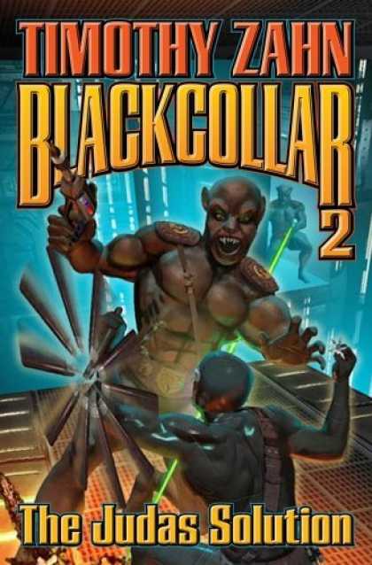 Bestselling Sci-Fi/ Fantasy (2006) - Blackcollar: The Judas Solution by Timothy Zahn