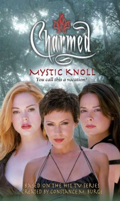 Bestselling Sci-Fi/ Fantasy (2006) - Mystic Knoll (Charmed) by Diana G. Gallagher